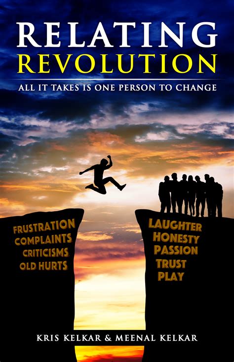 Download Relating Revolution All It Takes Is One Person To Change By Kris Kelkar
