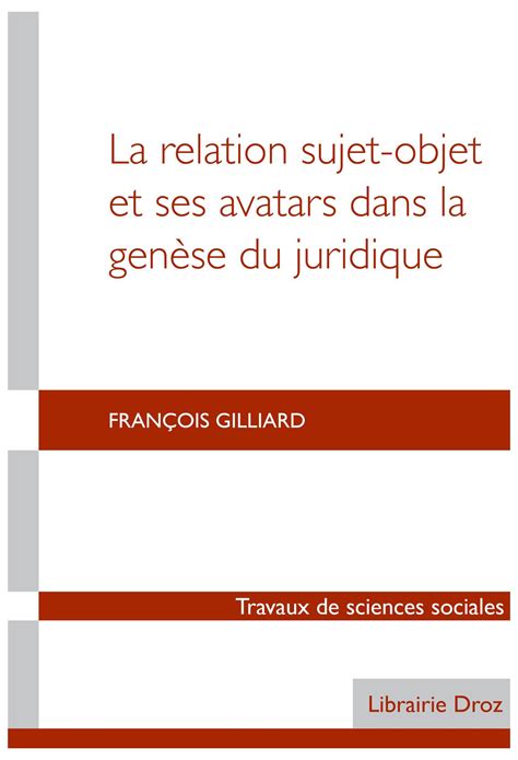 Relation sujet objet et ses avatars dans la genèse du juridique. - Optics and refraction textbook free online reading.