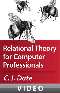 Download Relational Theory For Computer Professionals Theory In Practice By Cj Date