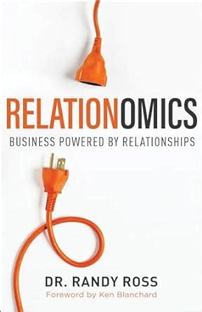 Relationomics Business Powered by Relationships
