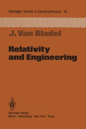 Download Relativity And Engineering By Jean Van Bladel