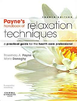 Relaxation techniques a practical handbook for the health care professional. - A courtesans guide to getting your man.