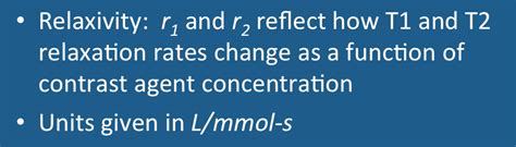 Relaxivity - Questions and Answers in MRI