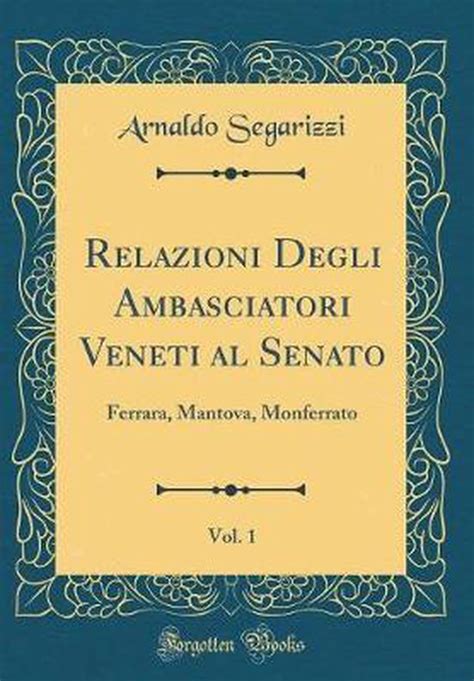 Relazioni degli ambasciatori veneti al senato. - A guide to the good life ancient art of stoic joy william b irvine.