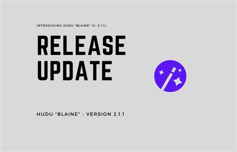 Release Update: Hudu 2.1.5.15 – Hudu Blog