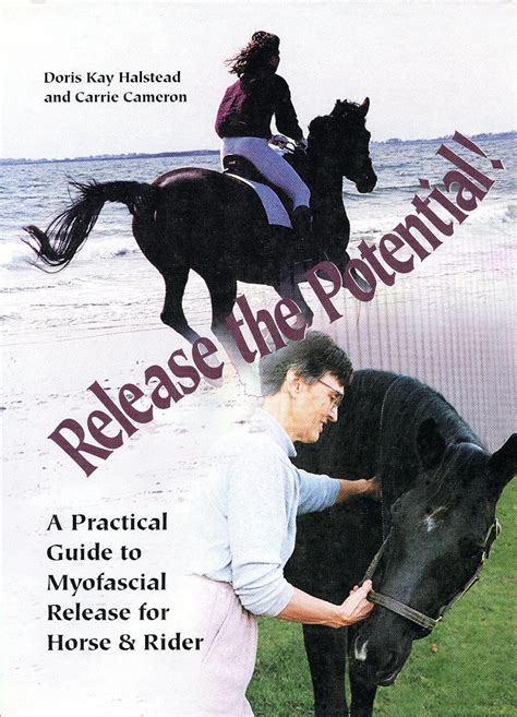Release the potential a practical guide to myofascial release for horse and rider. - Polar countertop ice maker manual fill.
