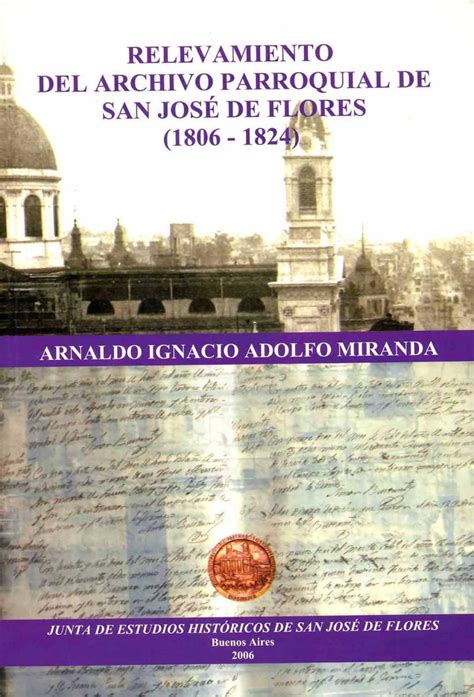 Relevamiento del archivo parroquial de san josé de flores, 1806 1824. - Encomienda, tributo y trabajo en filipinas, 1570-1608.