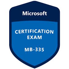 Reliable MB-335 Test Questions