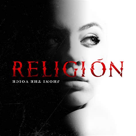 Religión - song and lyrics by Jhoni The Voice Spotify