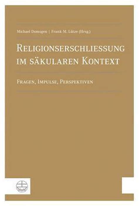 Religion und weltanschauung im s akularen staat. - Filosofia e democrazia nella prospettiva laica post-cristiana.