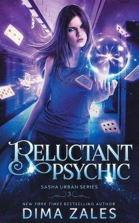 Read Online Reluctant Psychic Sasha Urban 3 By Dima Zales