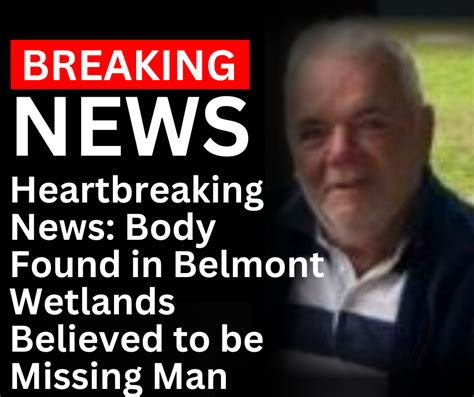 Remains of missing elderly Belmont man found