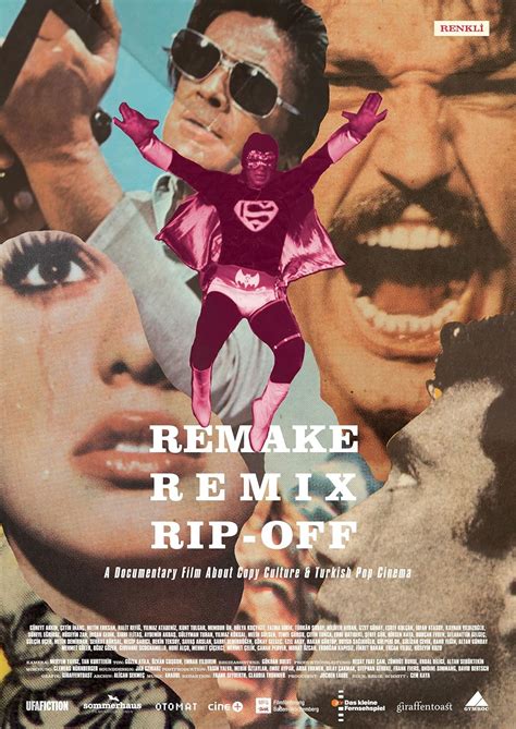 Remake, Remix, Rip-Off: About Copy Culture & Turkish Pop Cinema
