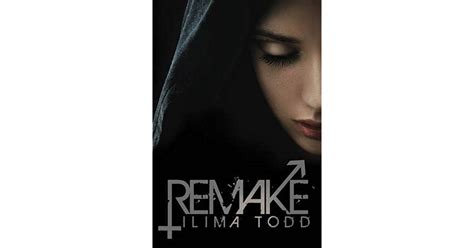 Download Remake Remake 1 By Ilima Todd