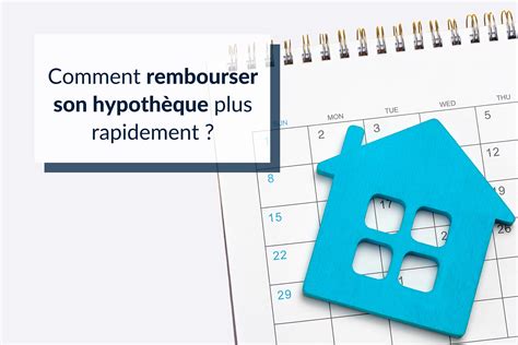 Rembourser votre hypothèque plus rapidement - Canada.ca