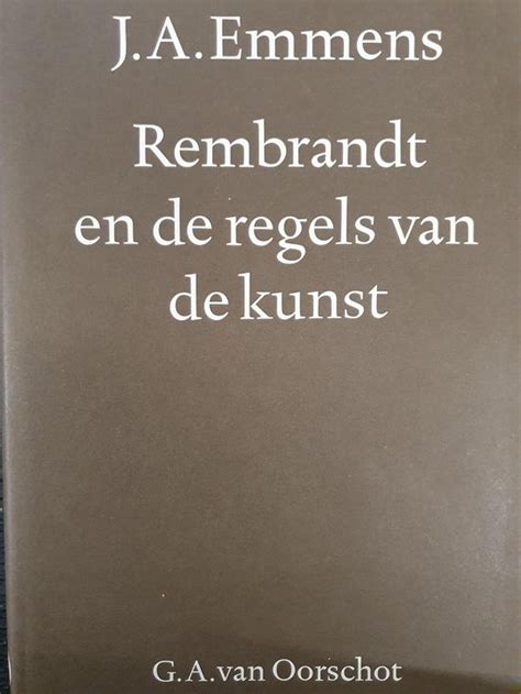 Rembrandt en de regels van de kunst. - The new computer consulting handbook the secrets of computer consulting.