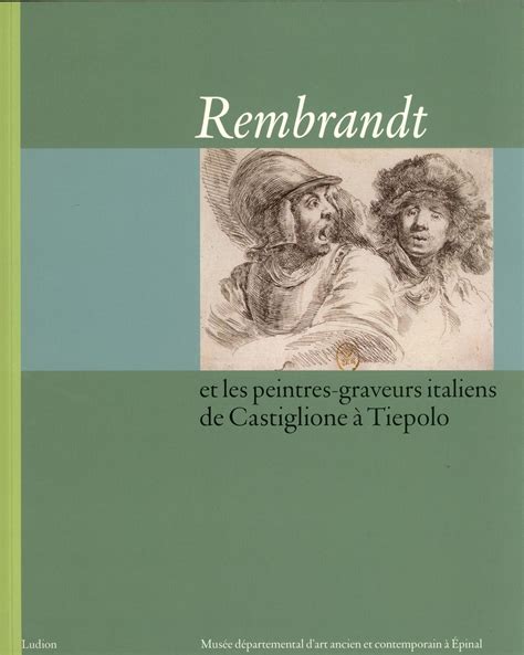 Rembrandt et les peintres graveurs italiens de castiglione à tiepolo. - Manuale di servizio new holland td 80.