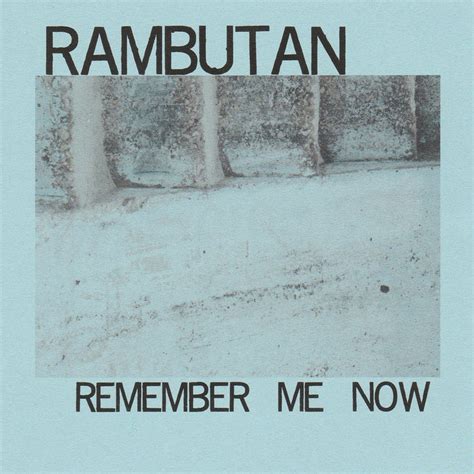 Remember Me Now (It