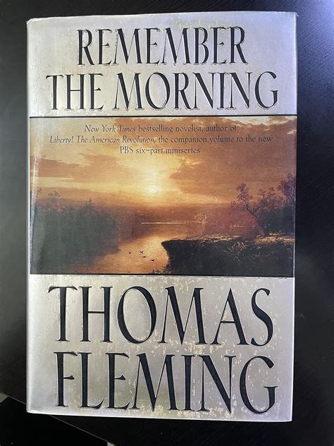 Full Download Remember The Morning By Thomas    Fleming