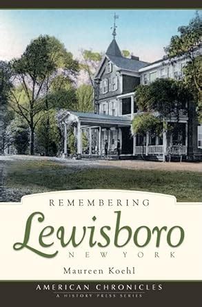 Remembering Lewisboro New York