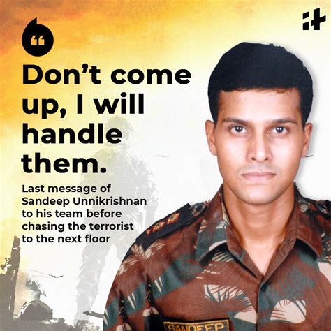 Remembering Major Sandeep Unnikrishnan: A hero of the 26/11 ...