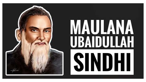 Remembering Maulana Ubaidullah Sindhi (1872-1944)