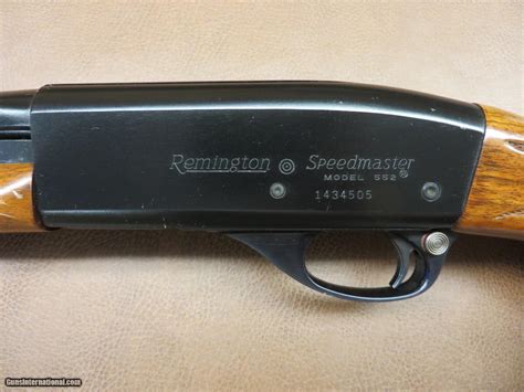 Remington 552 serial numbers. This would be the 552, 572, for the RF, 740, 742, 760, 4, 6, 74, 76, 7400 and 7600 for the CF. 11-48, Sportsman 48, 870, 58, 878, 1100, and the 11-87 in the shotguns. They are now only supplied in Right Hand from the factory. AND you CAN NOT simply reverse the RH to make it function as a LH unit. 
