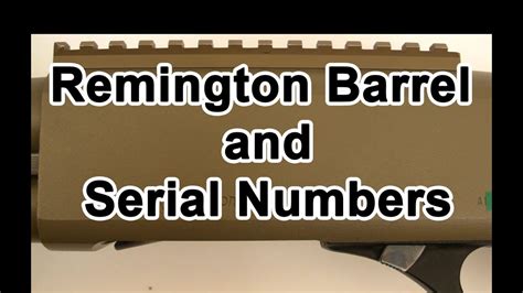 Remington SERIAL NUMBERS 1921-2012 Remingtons manufact