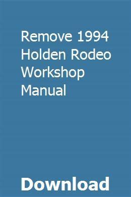 Remove 1994 holden rodeo workshop manual. - Yamaha xt500e xt600e service repair manual download.