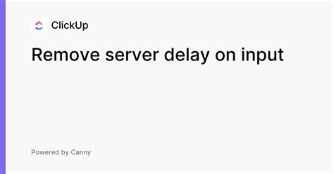 Remove server delay on input Voters ClickUp