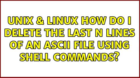 Remove the Last N Lines of a File in Linux Baeldung on Linux