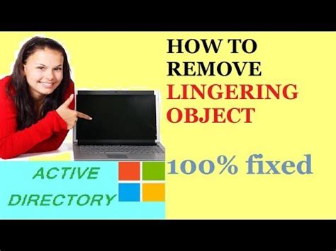 Removing Lingering Object from AD - ZeleskiTech