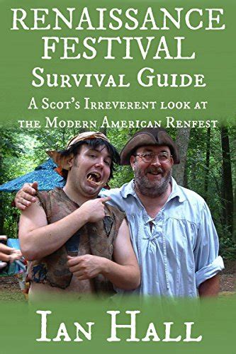 Renaissance festival survival guide a scots irreverent look at the modern american renfest. - Samsung le40r87bd service manual repair guide.