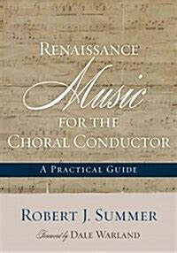 Renaissance music for the choral conductor a practical guide. - Craftsman garage door opener keypad manual.