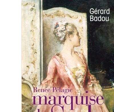 Kupite knjigu Renee Pelagie, markiza de Sade autora: u nakladi . Gerard Badou, bivši novinar, autor Holentolske Venere, skicira portret supruge .... 