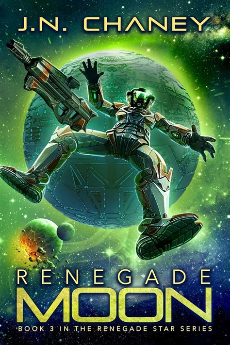 Read Online Renegade Peace An Intergalactic Space Opera Adventure Renegade Star Book 16 By Jn Chaney