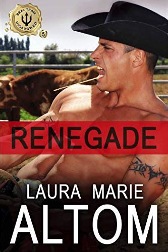 Read Renegade Seal Team Disavowed 5 Rodeo Knights 5 By Laura Marie Altom