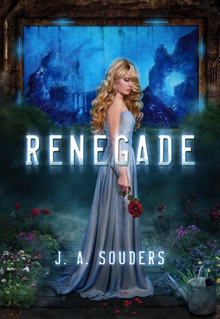 Full Download Renegade The Elysium Chronicles 1 By Ja Souders