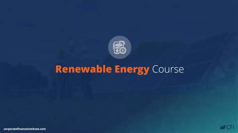 Renewable Energy Course Solar Financial Model Excel CFI