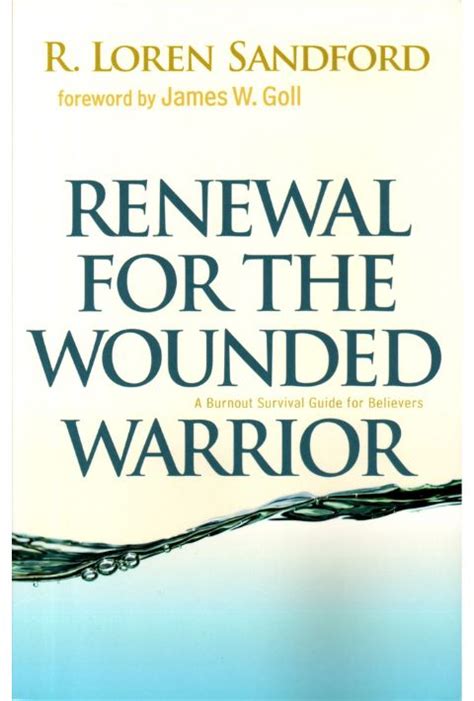 Renewal for the wounded warrior a burnout survival guide for. - Saelsomme forvandling i n.f.s. grundtvigs liv.