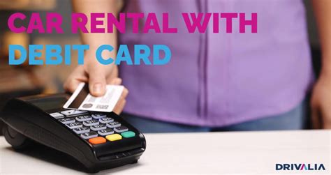 Rent a car with debit card no deposit. Debit cards are accepted for payment at the end of your rental regardless of vehicle type rented. Effective April 1st, In most cases a credit check will be ... 