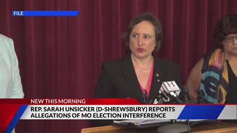 Rep. Sarah Unsicker reports allegations of Missouri election interference