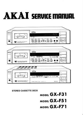 Repair manual akai gx f31 f51 f71 stereo cassette deck. - Mercedes benz 500sec w126 1984 1985 factory workshop service manual.