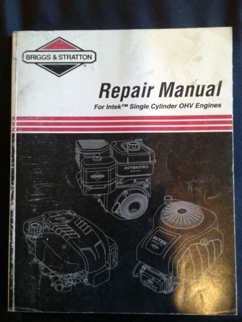 Repair manual for briggs intek 20hp engine. - Tschudin grinder manual for htg 410.fb2.