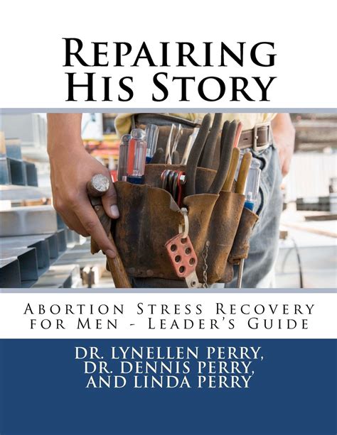 Repairing his story abortion stress recovery for men leaders guide. - Manual de moldeo por inyección gratis.