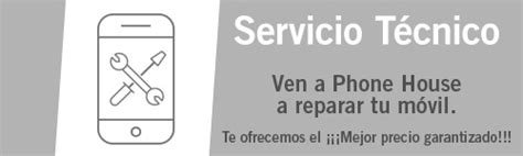 Reparaciones Móviles VALENCIA - Reparaciones PHONE HOUSE