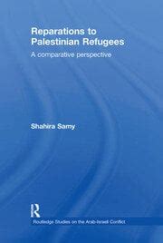 Reparations To Palestinian Refugees A Comparative Perspective