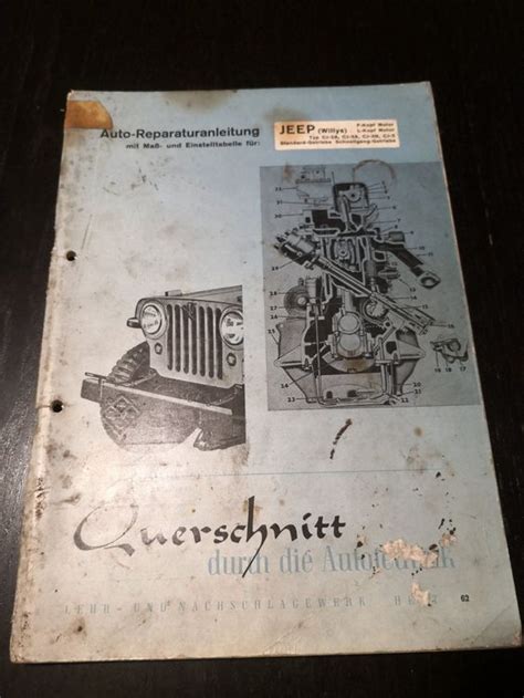 Reparaturanleitung für einen willys lkw von 1954. - Manuale di servizio allis chalmers 5040.