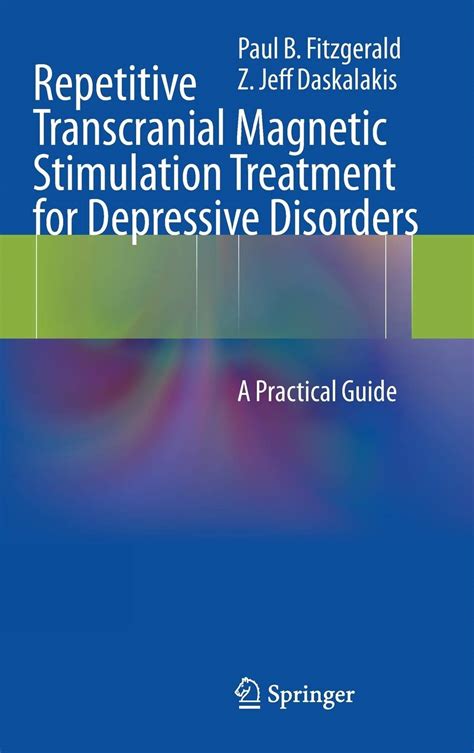 Repetitive transcranial magnetic stimulation treatment for depressive disorders a practical guide. - Politik der udssr gegenüber japan 1975/76.