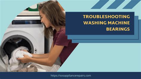 Replace Washer Bearing: A Comprehensive Guide to Restore Your Appliance's Performance